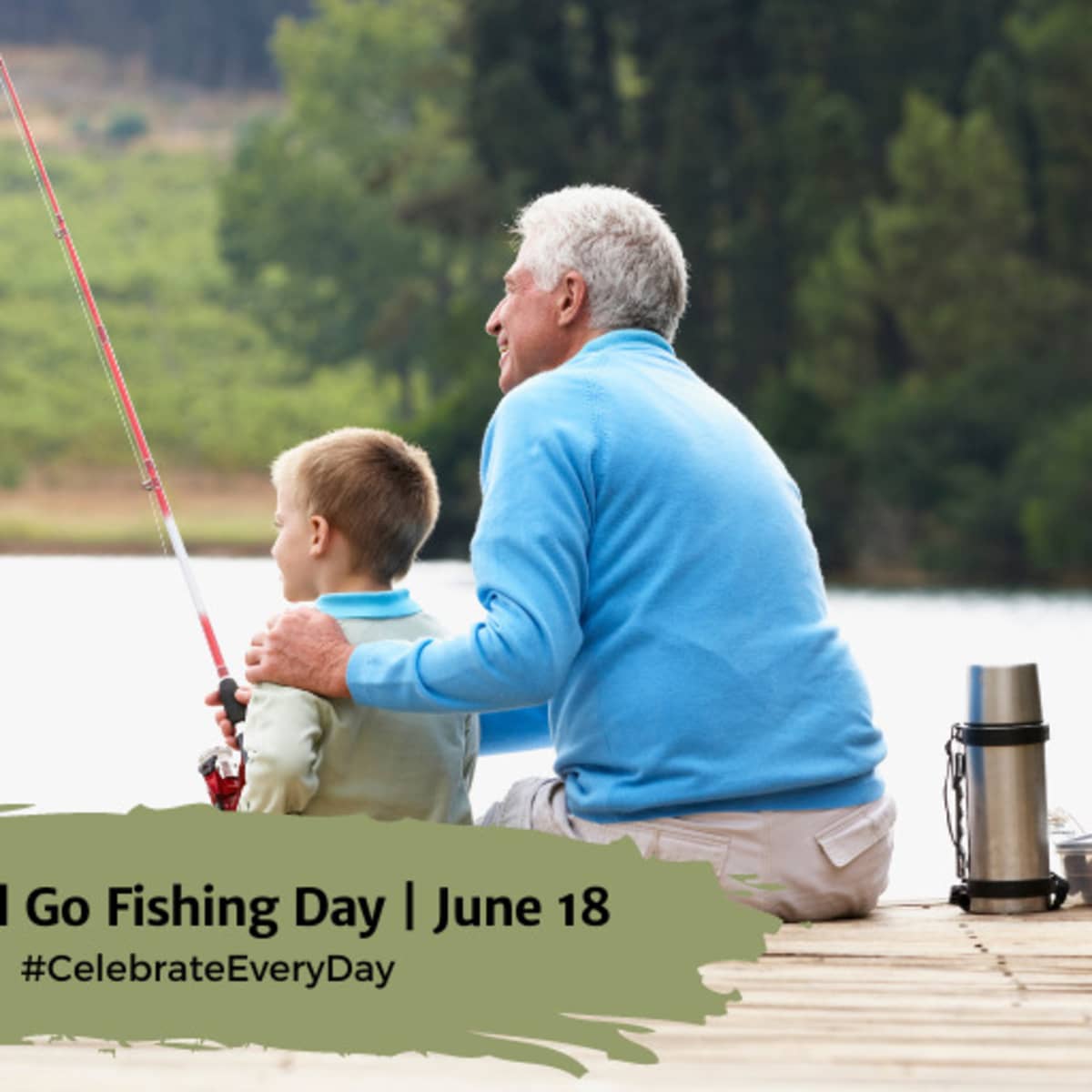 NATIONAL GO FISHING DAY - June 18 - National Day Calendar