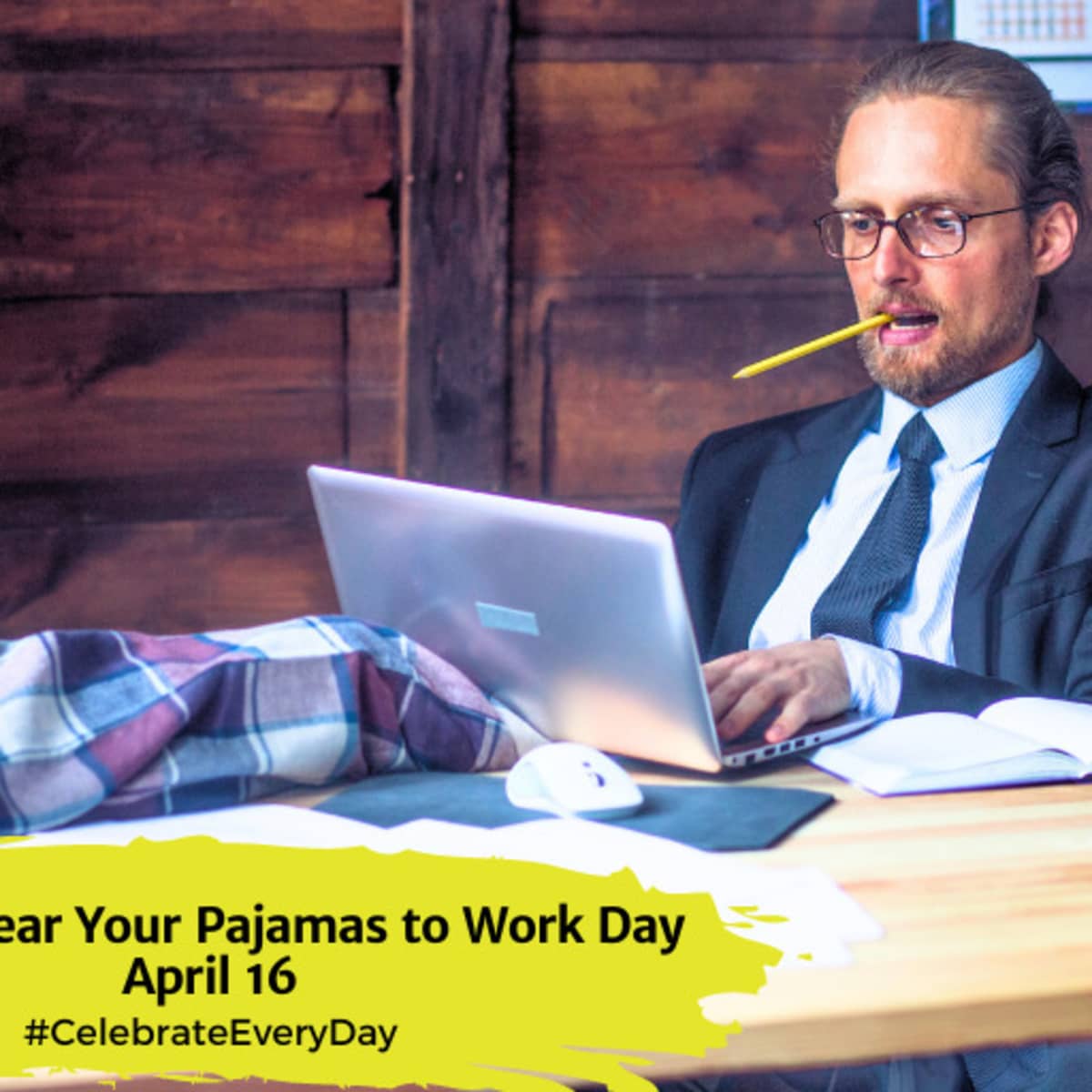 NATIONAL WEAR YOUR PAJAMAS TO WORK DAY - April 16 - National Day Calendar