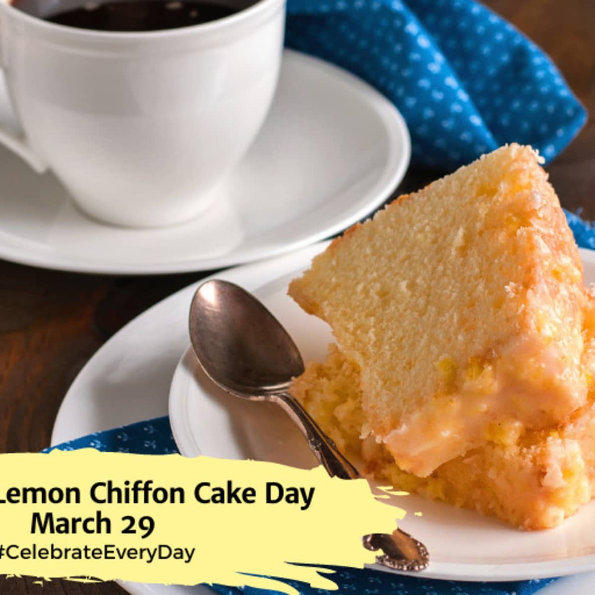 NATIONAL LEMON CHIFFON CAKE DAY - March 29 - National Day Calendar