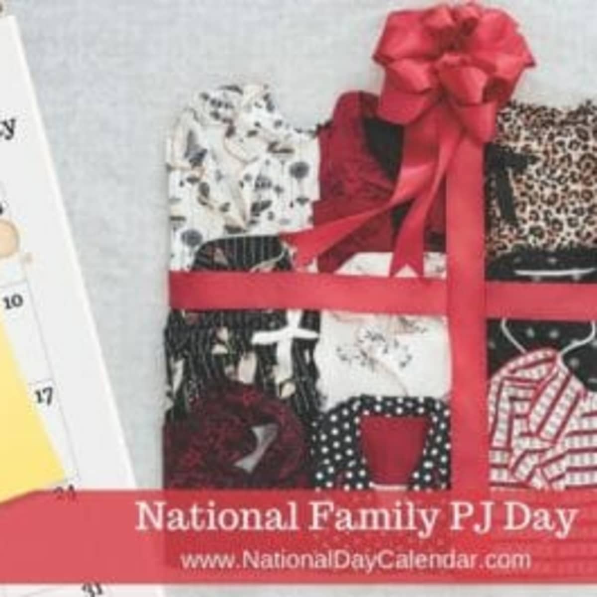 NATIONAL FAMILY PJ DAY - November 14 - National Day Calendar