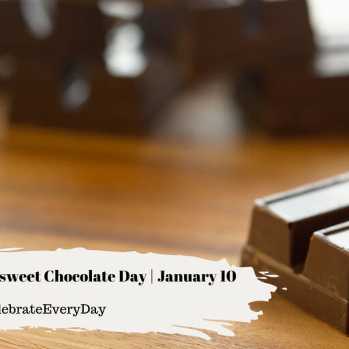 NATIONAL DARK CHOCOLATE DAY - February 1 - National Day