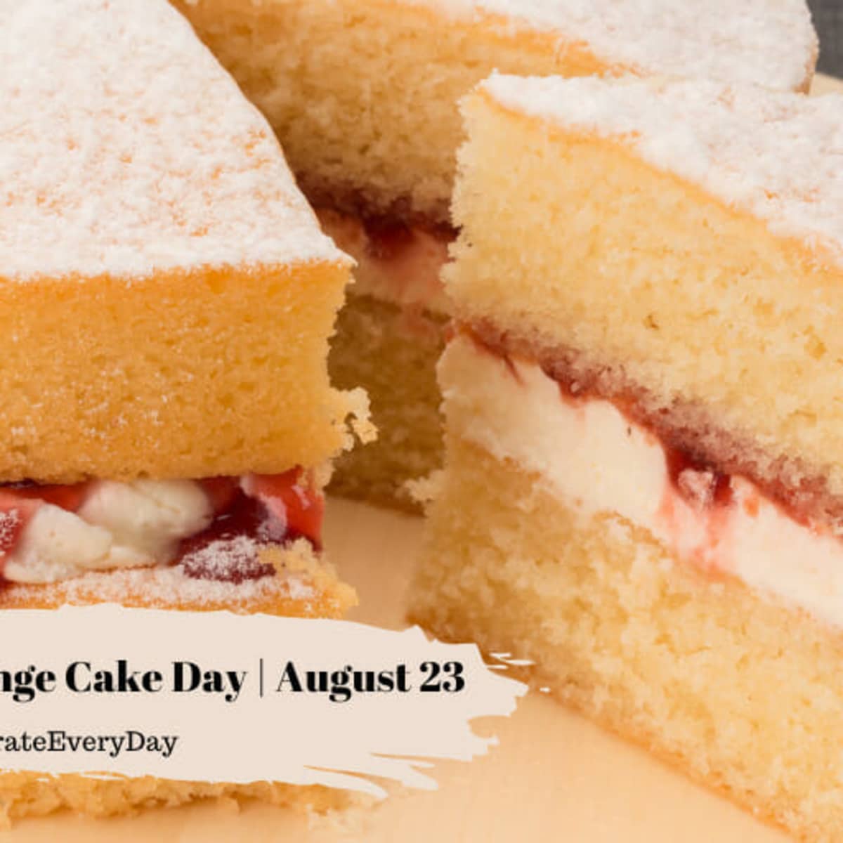 NATIONAL SPONGE CAKE DAY - August 23 - National Day Calendar