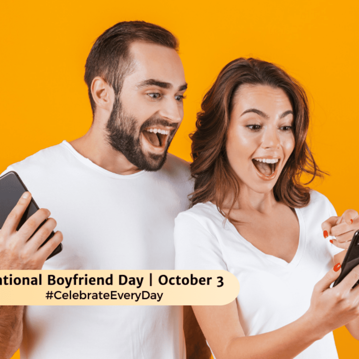 NATIONAL BOYFRIEND DAY   October 20   National Day Calendar