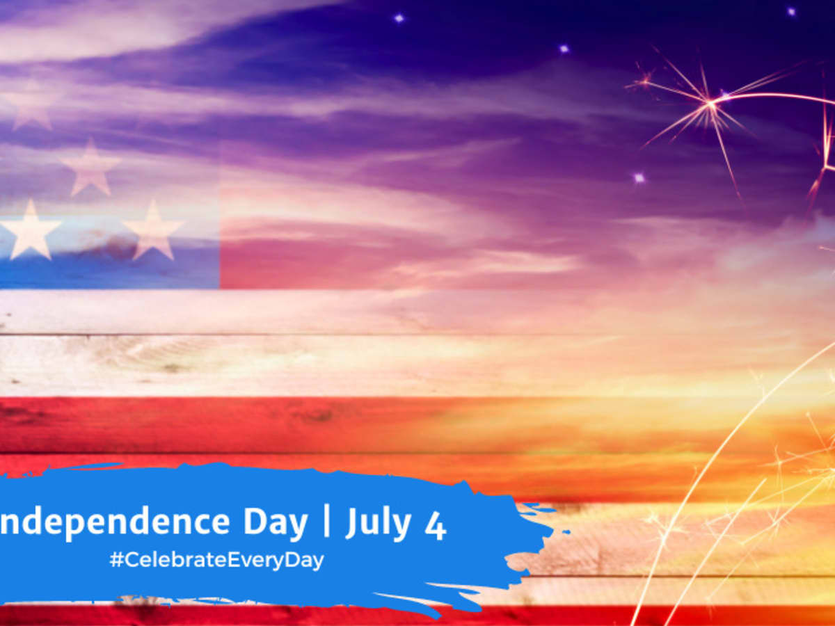 INDEPENDENCE DAY - July 4 - National Day Calendar