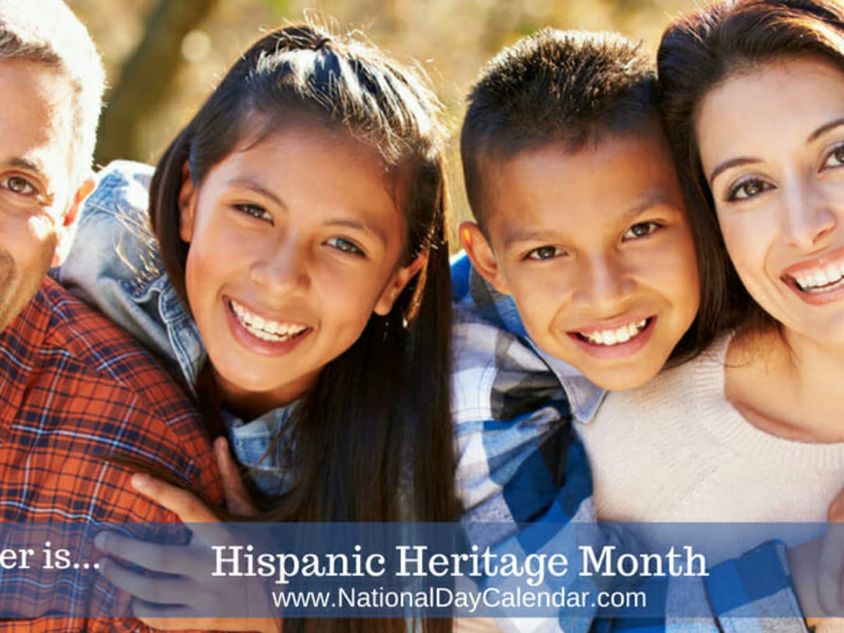 Sept. 17 – National Hispanic Heritage Month (Sept. 15-Oct. 15)