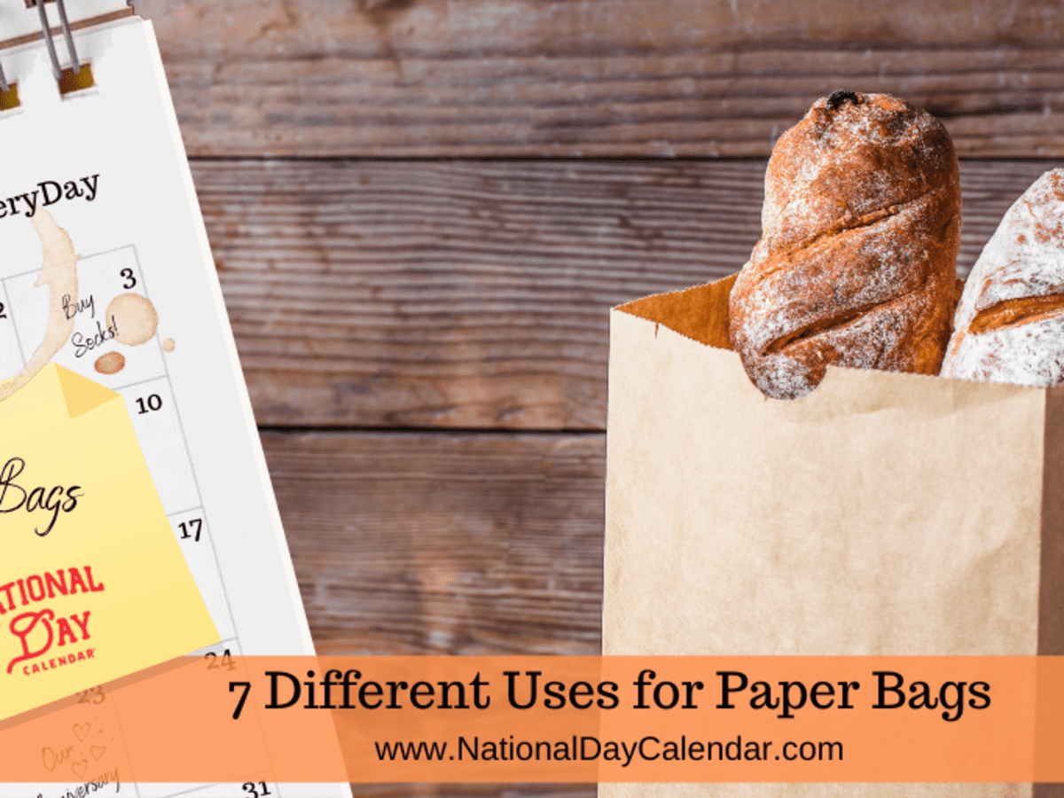 7 DIFFERENT USES FOR PAPER BAGS - National Day Calendar
