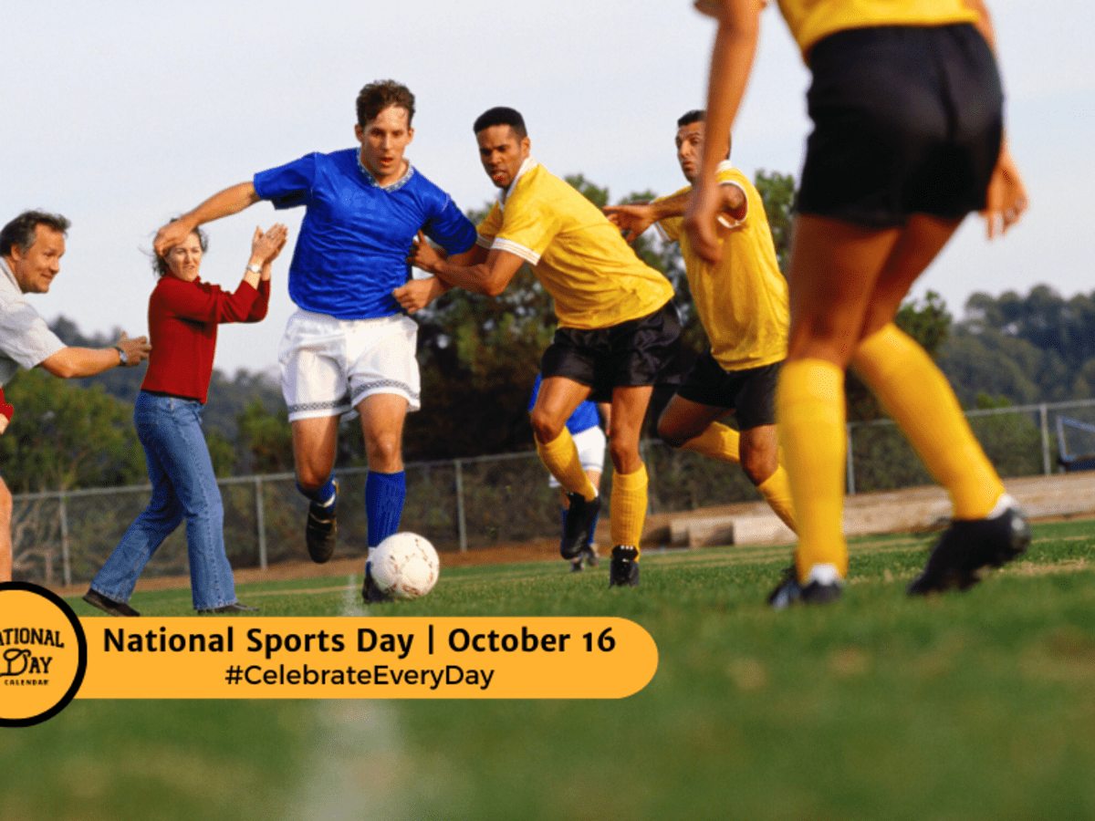 NATIONAL SPORTS DAY - October 16 - National Day Calendar