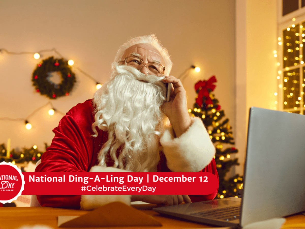 NATIONAL DING-A-LING DAY - December 12 - National Day Calendar