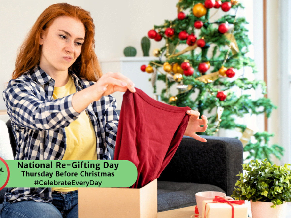 https://www.nationaldaycalendar.com/.image/ar_4:3%2Cc_fill%2Ccs_srgb%2Cq_auto:eco%2Cw_1200/MjAyOTA1MTU5NDQ4MTQyODYw/national-re-gifting-day--thursday-before-christmas.png