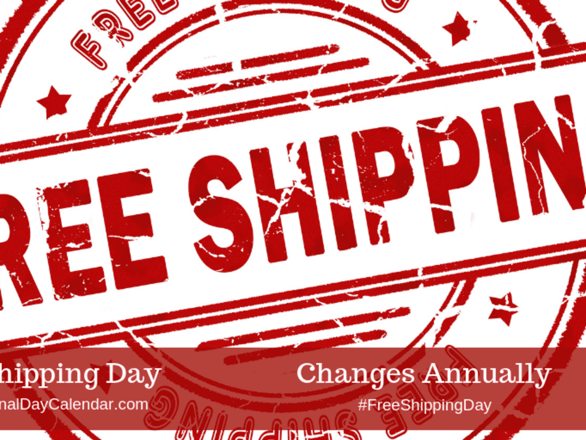 FREE SHIPPING DAY Changes Annually National Day Calendar