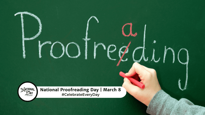 MARCH 8, 2024 NATIONAL PEANUT CLUSTER DAY NATIONAL PROOFREADING DAY