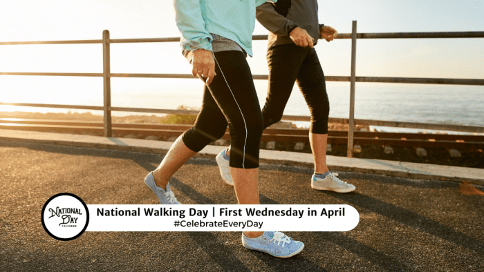 APRIL 3, 2024 | NATIONAL WALKING DAY | NATIONAL FILM SCORE DAY ...