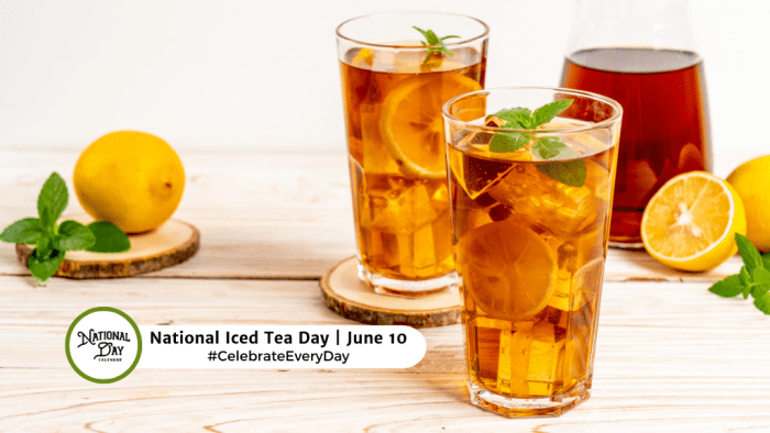 JUNE 10, 2024 | NATIONAL ICED TEA DAY | NATIONAL FROSTED COOKIE DAY ...