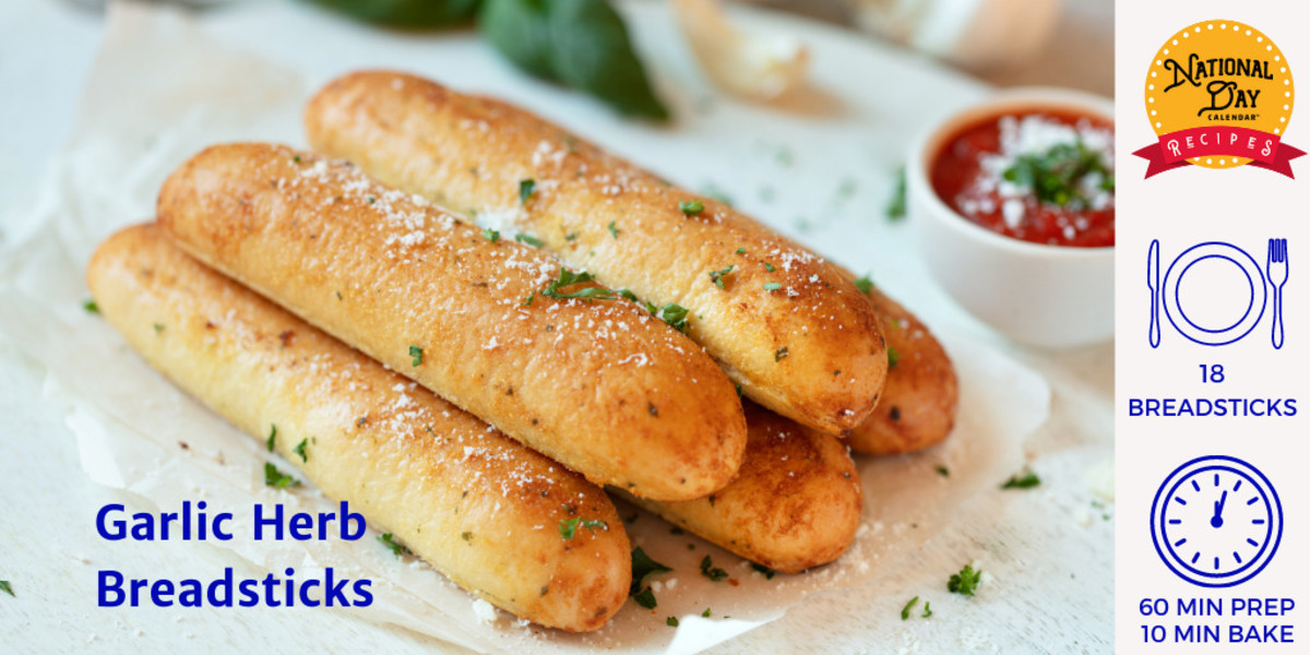 GARLIC HERB BREADSTICKS National Day Calendar