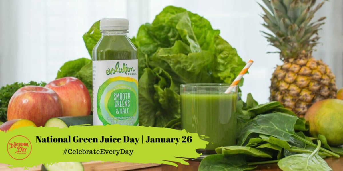 NATIONAL GREEN JUICE DAY January 26 National Day Calendar