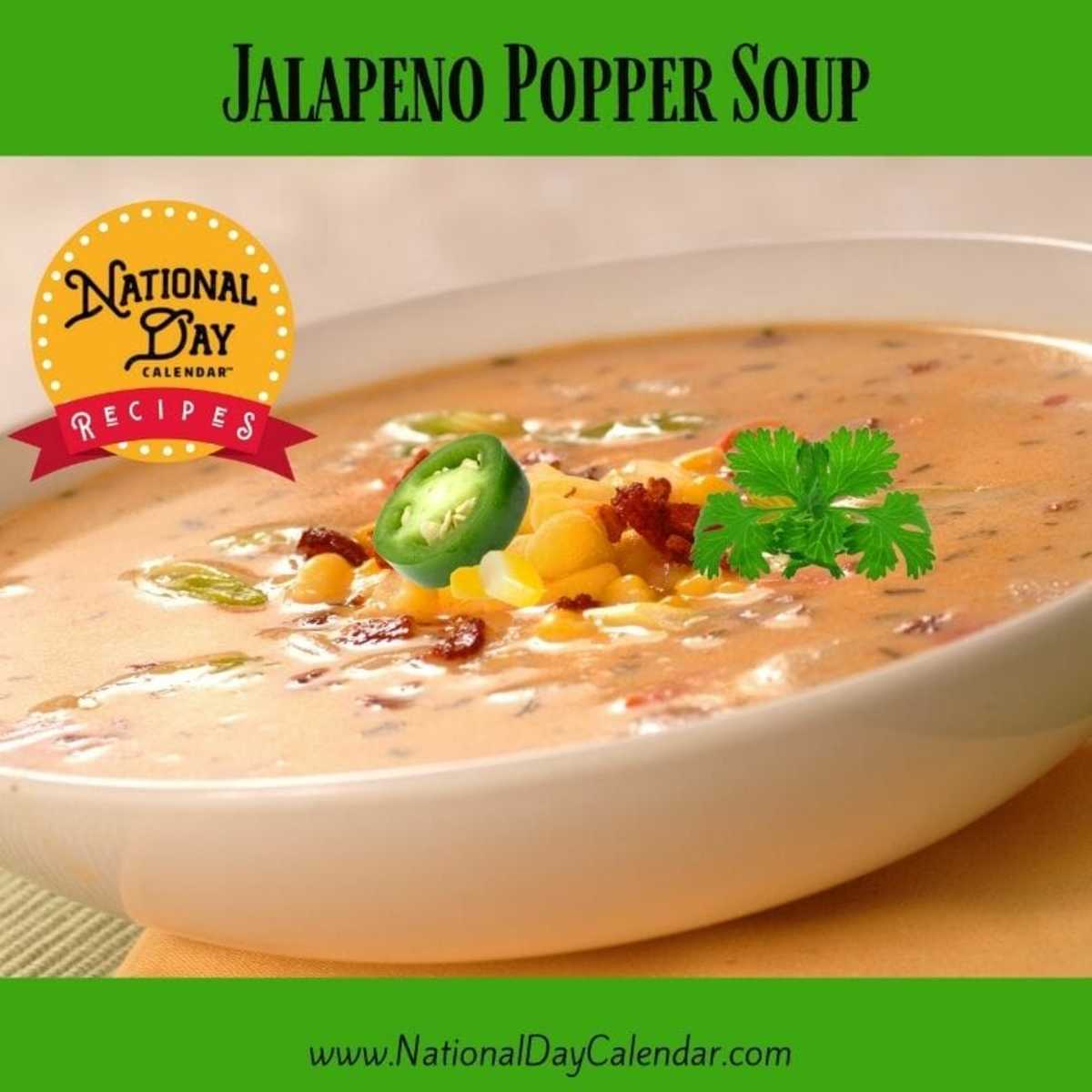 JALAPENO POPPER SOUP National Day Calendar