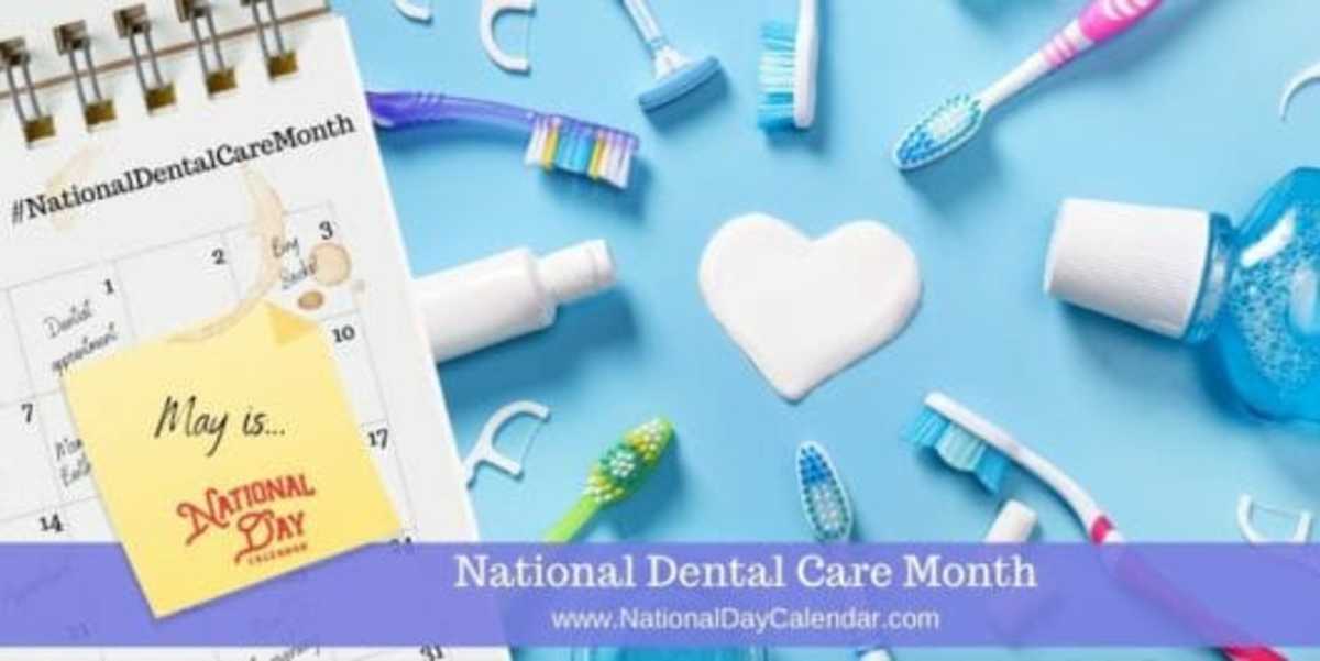 NATIONAL DENTAL CARE MONTH - May - National Day Calendar