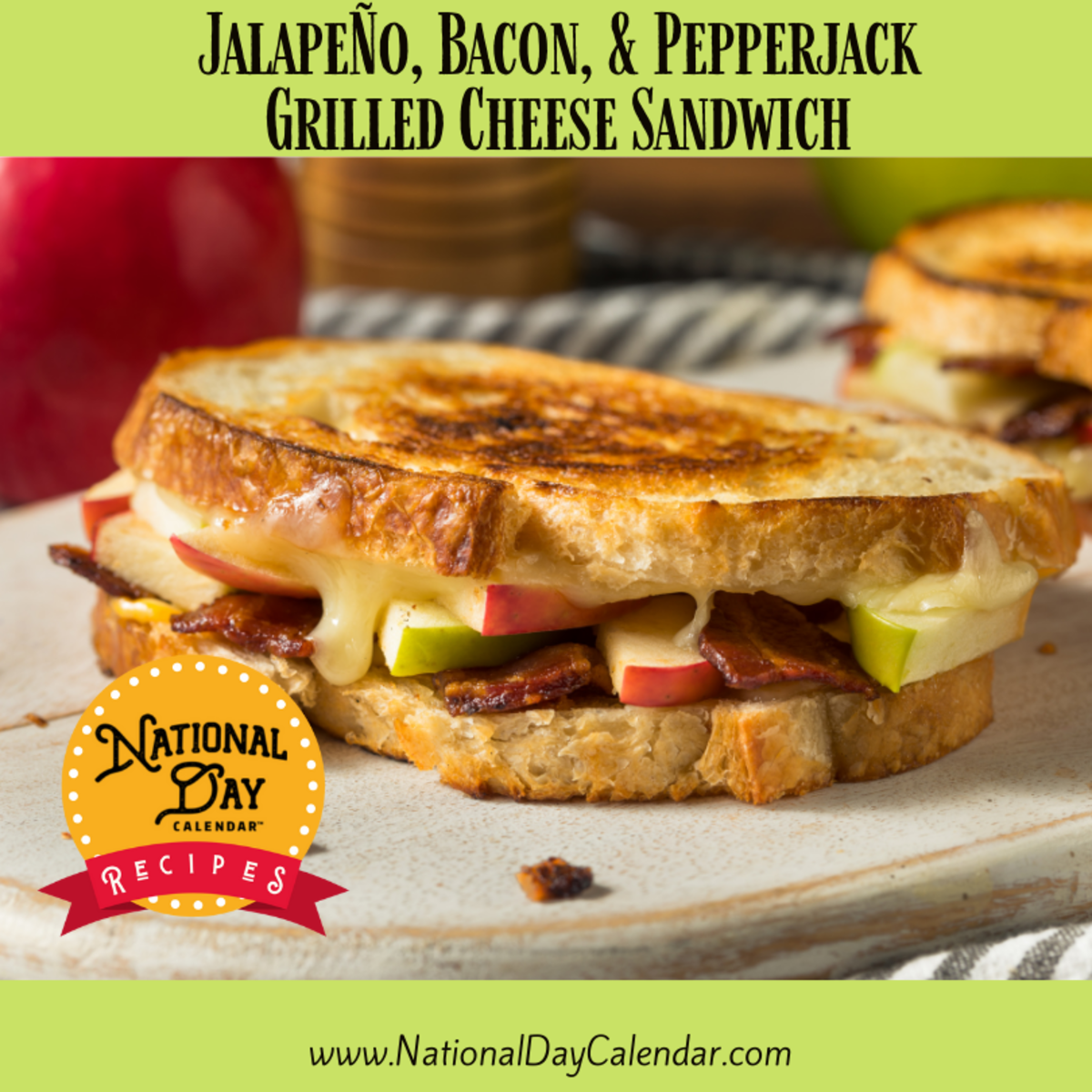 JALAPENO, BACON AND PEPPERJACK GRILLED CHEESE SANDWICH National Day