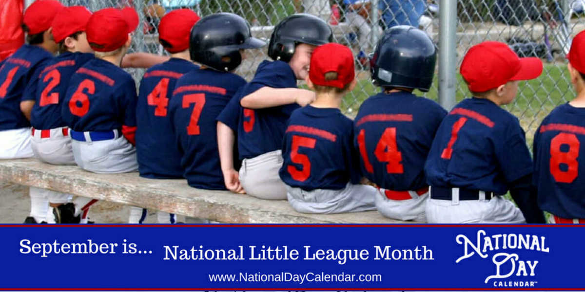 NATIONAL LITTLE LEAGUE MONTH - September - National Day Calendar