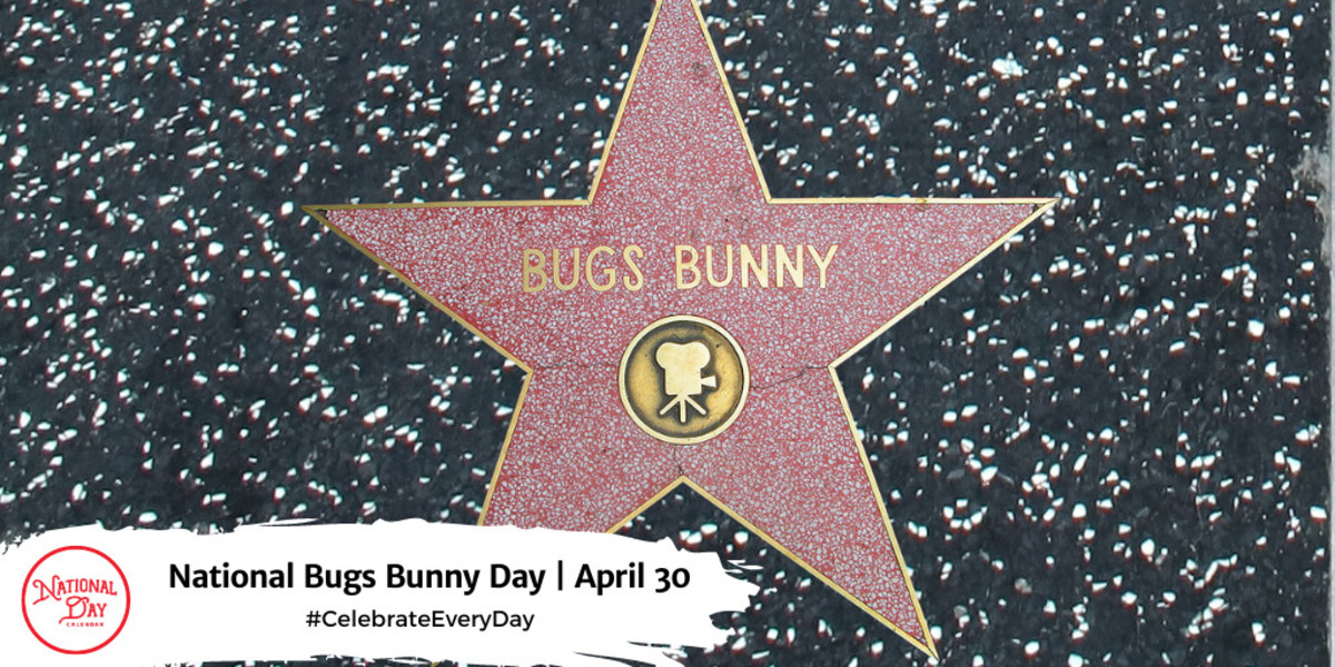 National Bugs Bunny Day April 30 National Day Calendar 3760