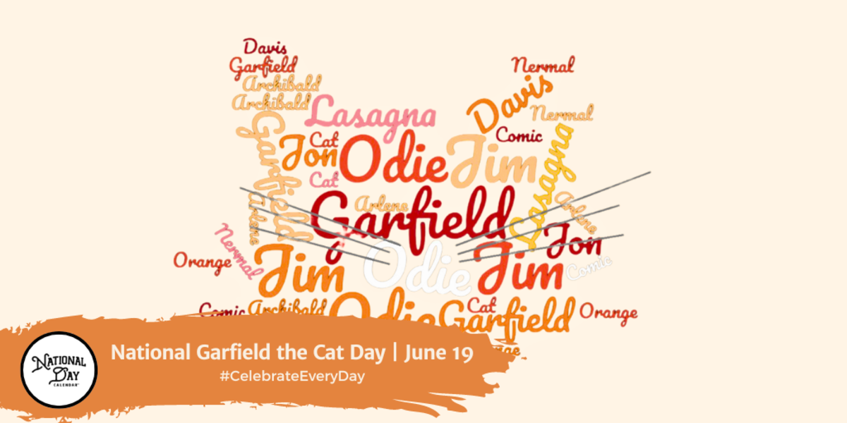 NATIONAL GARFIELD THE CAT DAY June 19 National Day Calendar