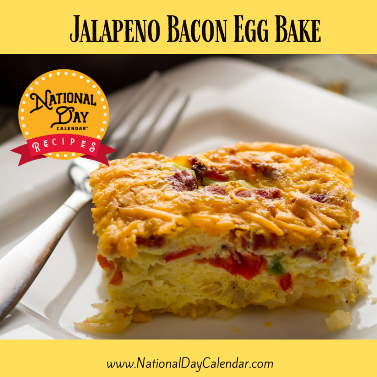 JALAPENO BACON EGG BAKE National Day Calendar