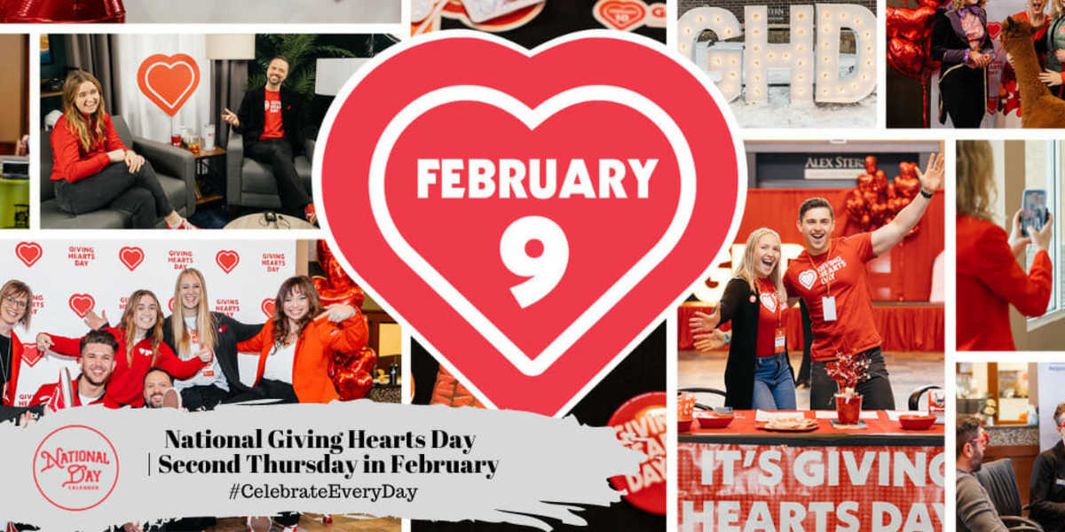 NATIONAL GIVING HEARTS DAY February 8, 2024 National Day Calendar