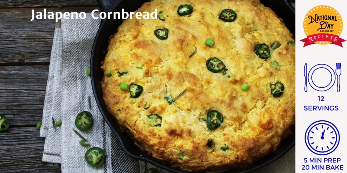 JALAPENO CORNBREAD National Day Calendar