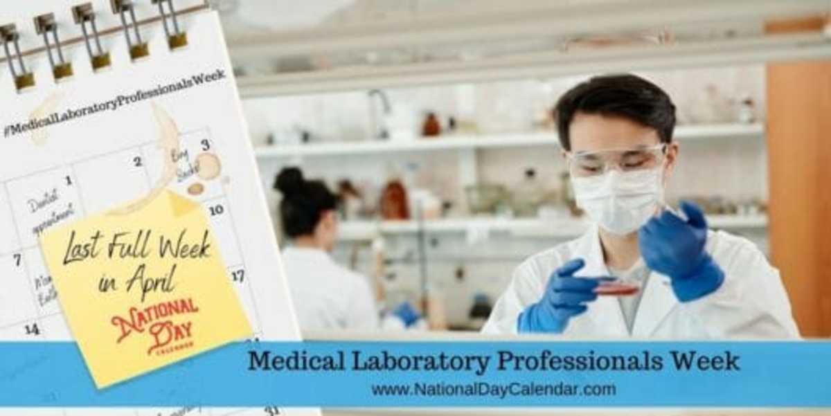 MEDICAL LABORATORY PROFESSIONALS WEEK - Last Full Week In April ...