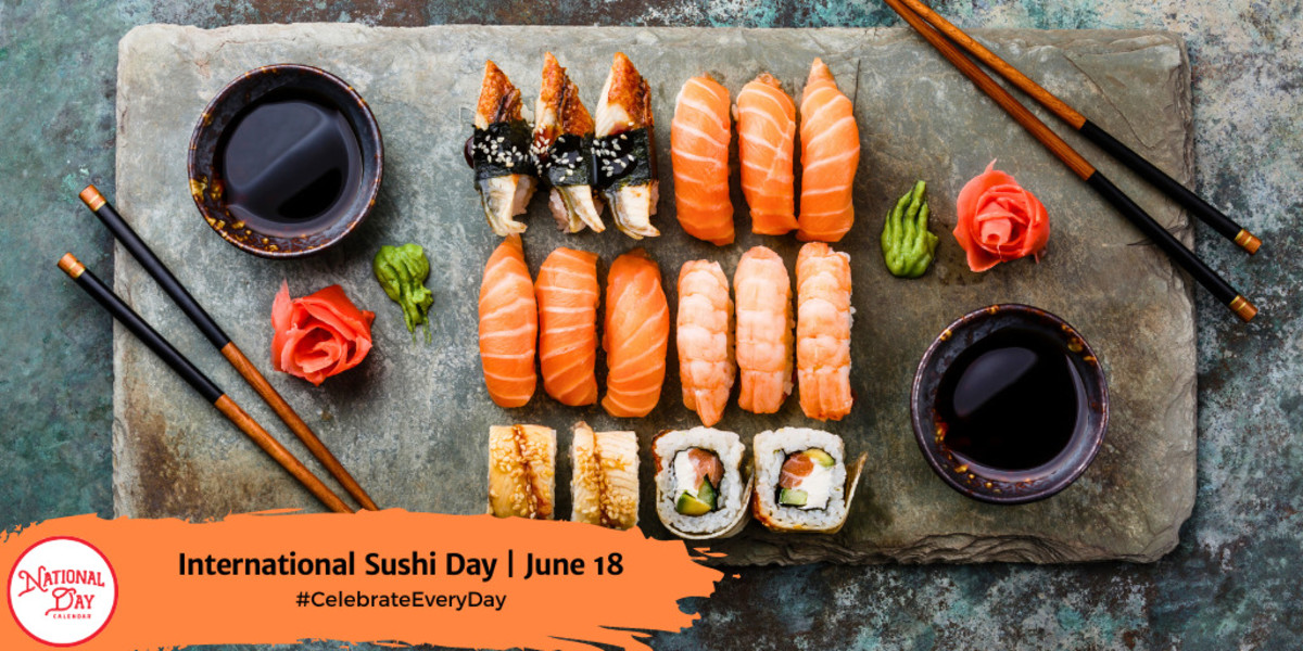 https://www.nationaldaycalendar.com/.image/t_share/MTk5Nzc3NDgzNzQ3OTU5OTEx/international-sushi-day--june-18.jpg
