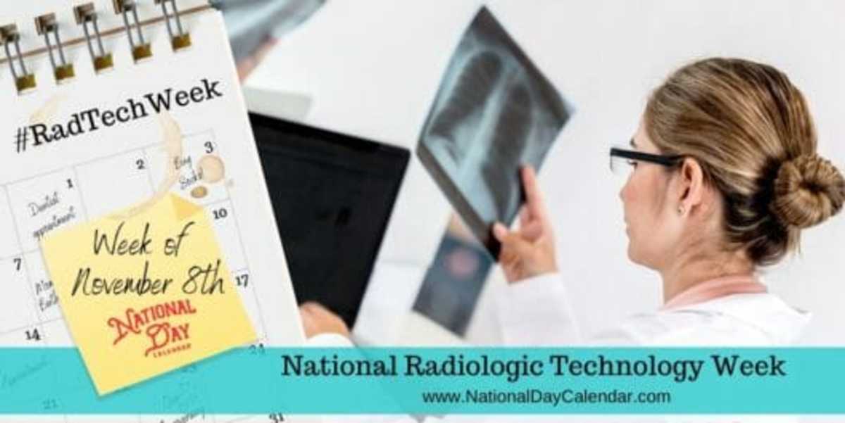 NATIONAL RADIOLOGIC TECHNOLOGY WEEK - Week Of November 8 - National Day ...