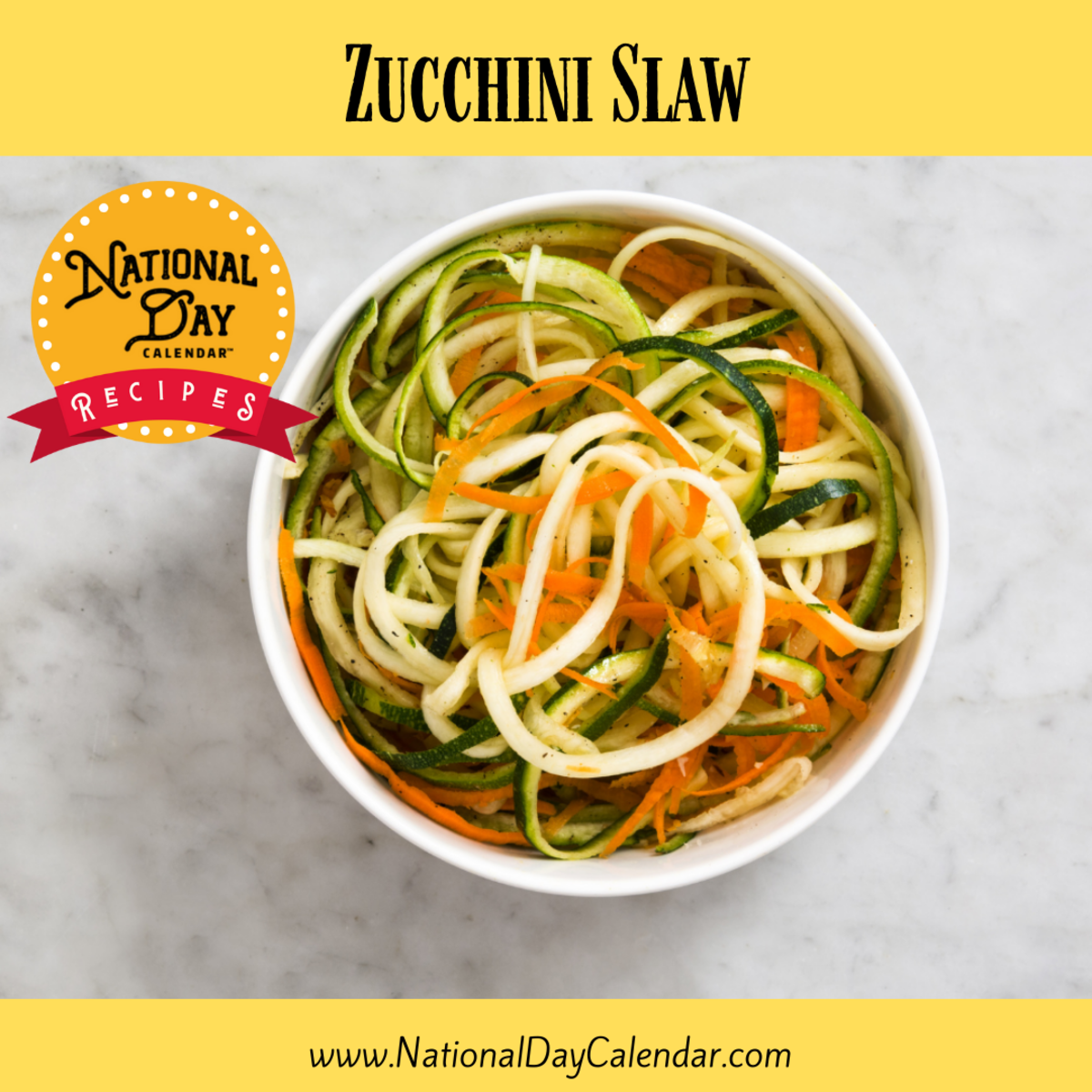 ZUCCHINI SLAW National Day Calendar