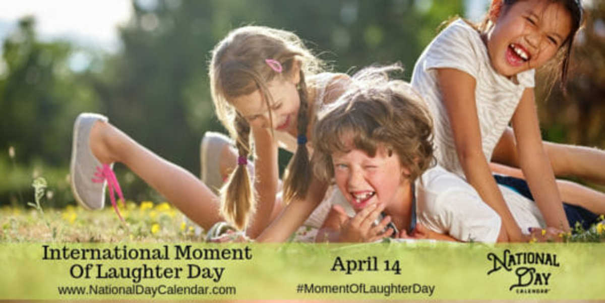 INTERNATIONAL MOMENT OF LAUGHTER DAY April 14 National Day Calendar