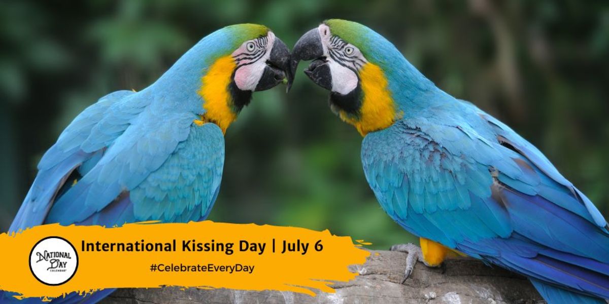 INTERNATIONAL KISSING DAY July 6 National Day Calendar