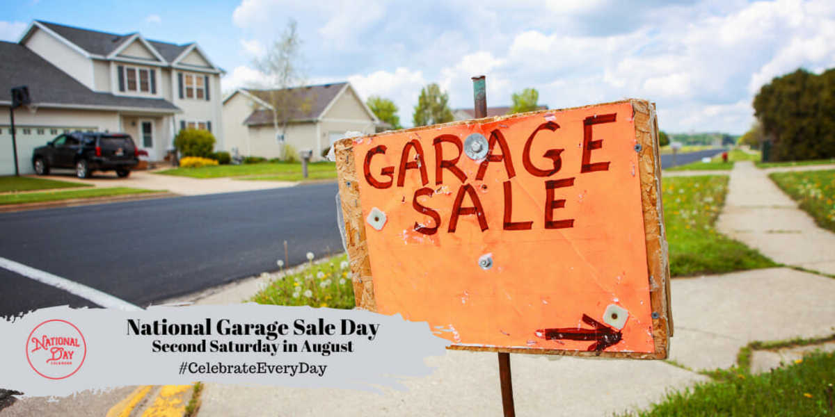 NATIONAL GARAGE SALE DAY August 10 National Day Calendar