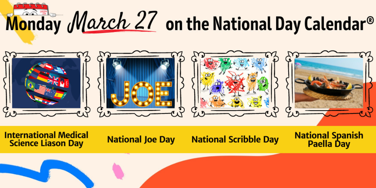 MARCH 27, 2023 NATIONAL JOE DAY NATIONAL SCRIBBLE DAY NATIONAL