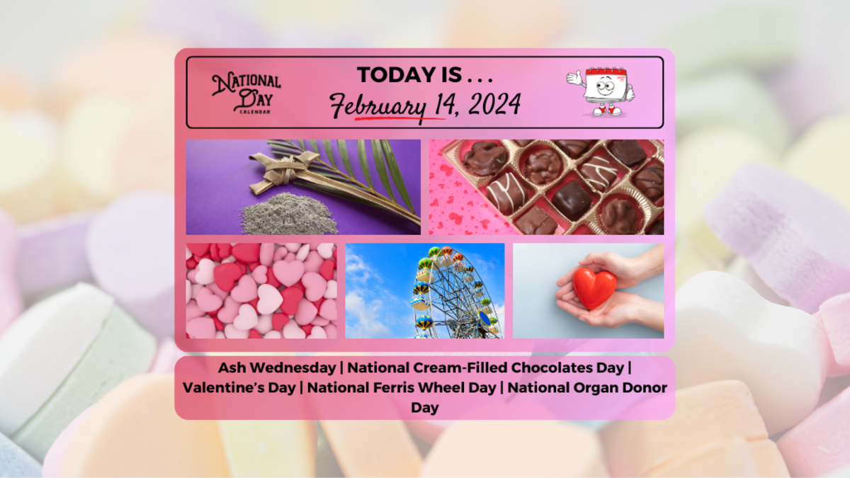 FEBRUARY 14, 2024 VALENTINE'S DAY ASH WEDNESDAY NATIONAL DONOR