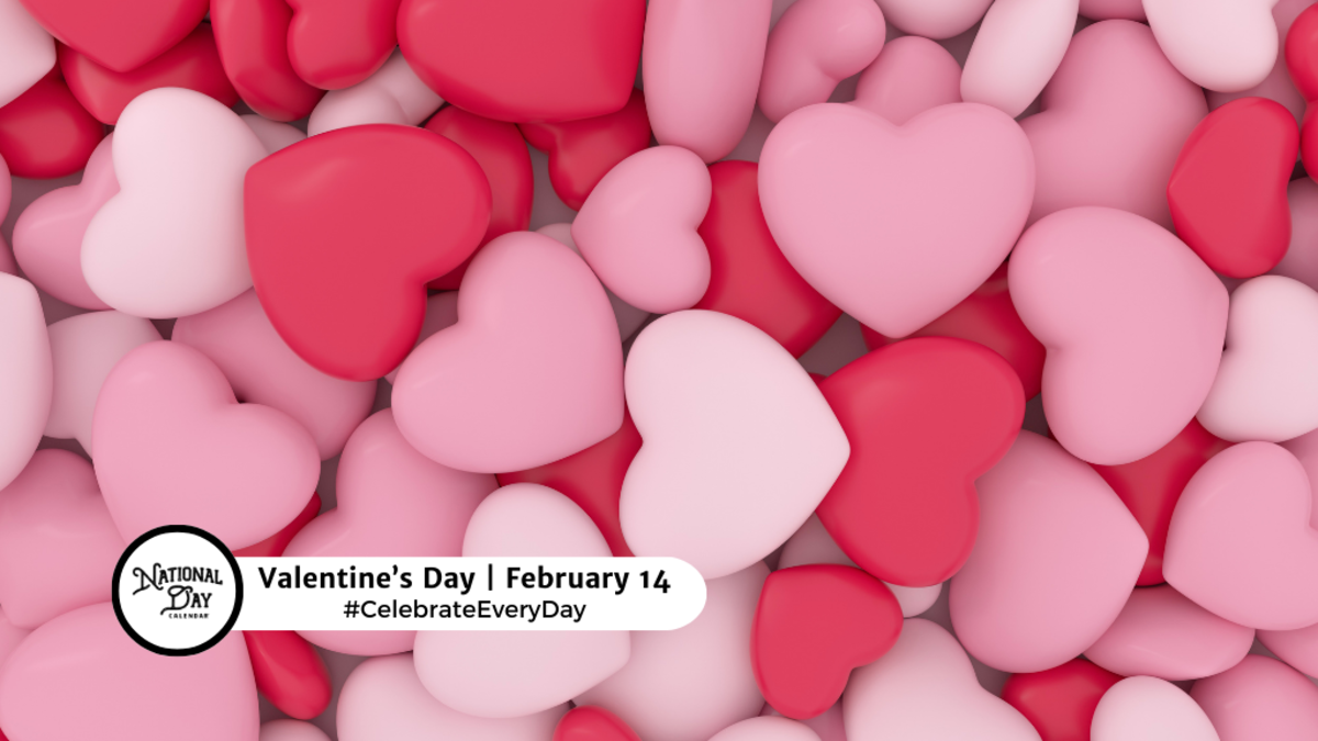 Valentine's Day: February 14, 2024