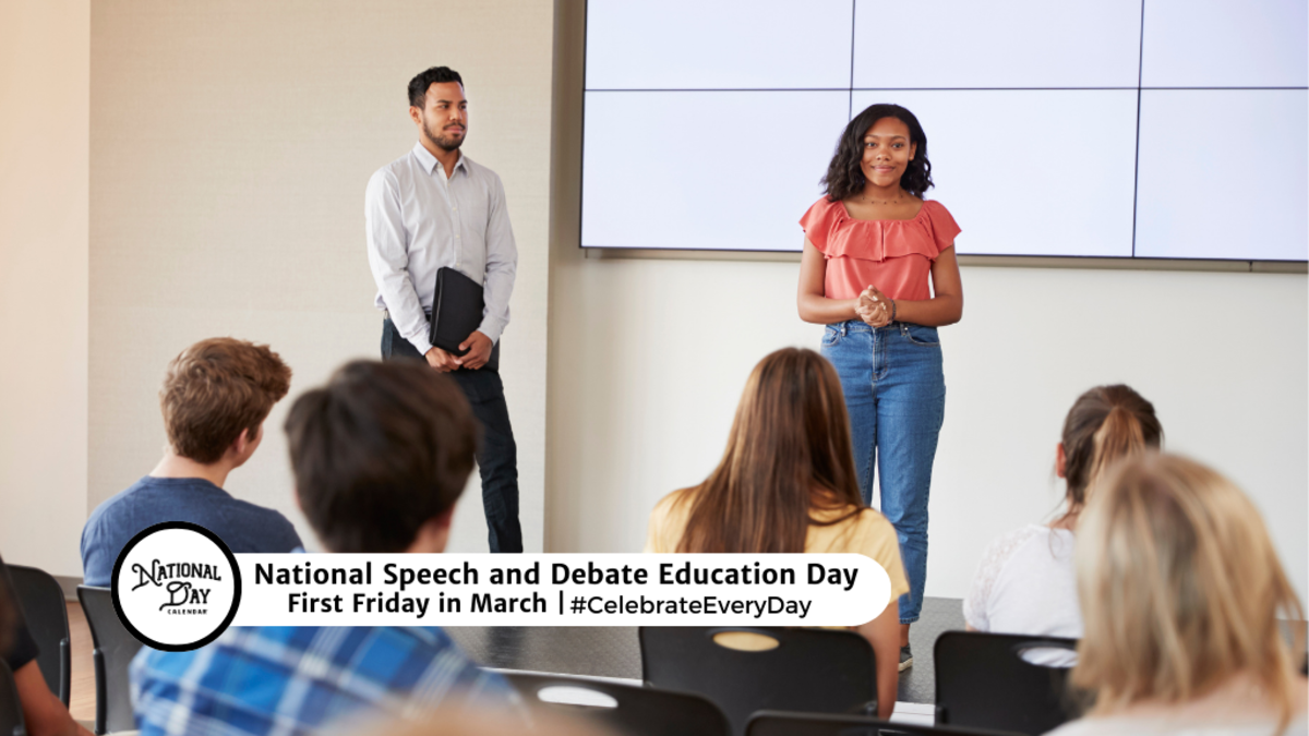 NATIONAL SPEECH AND DEBATE EDUCATION DAY March 1, 2024 National Day