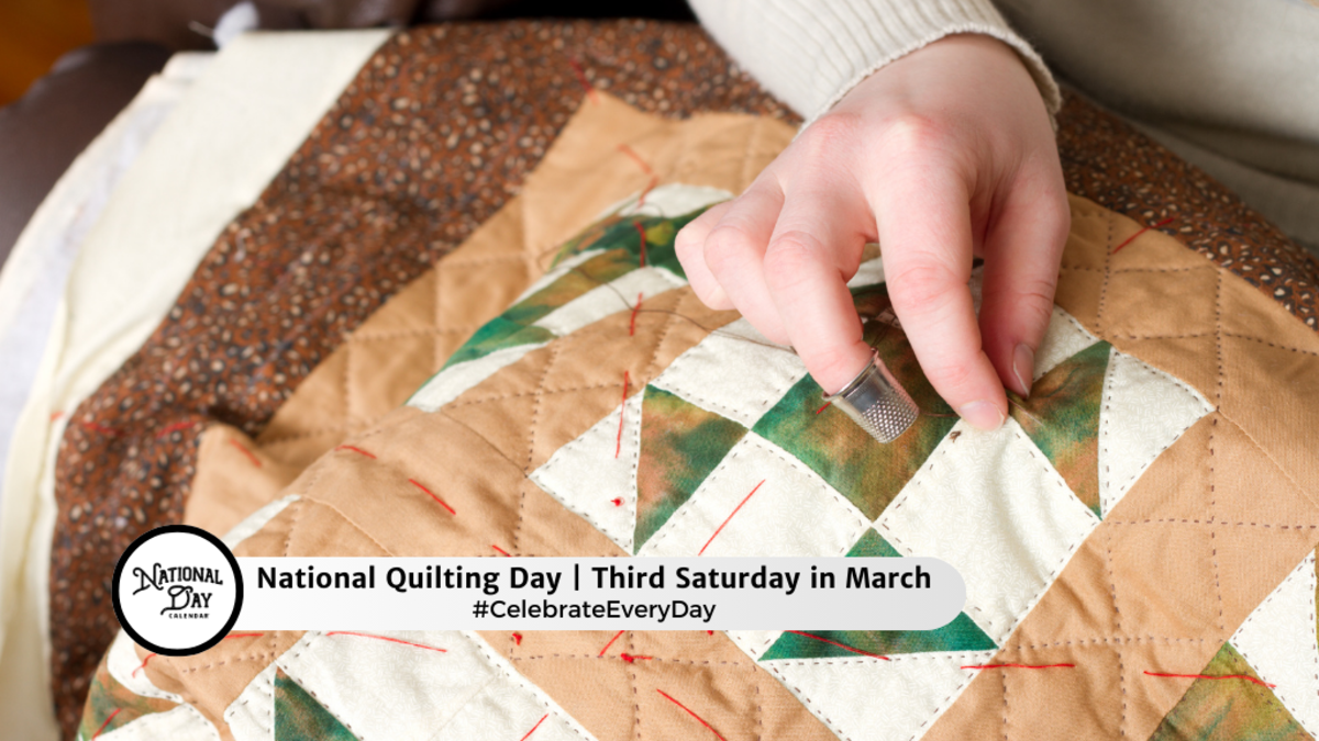 National Quilting Day March 16, 2024 National Day Calendar
