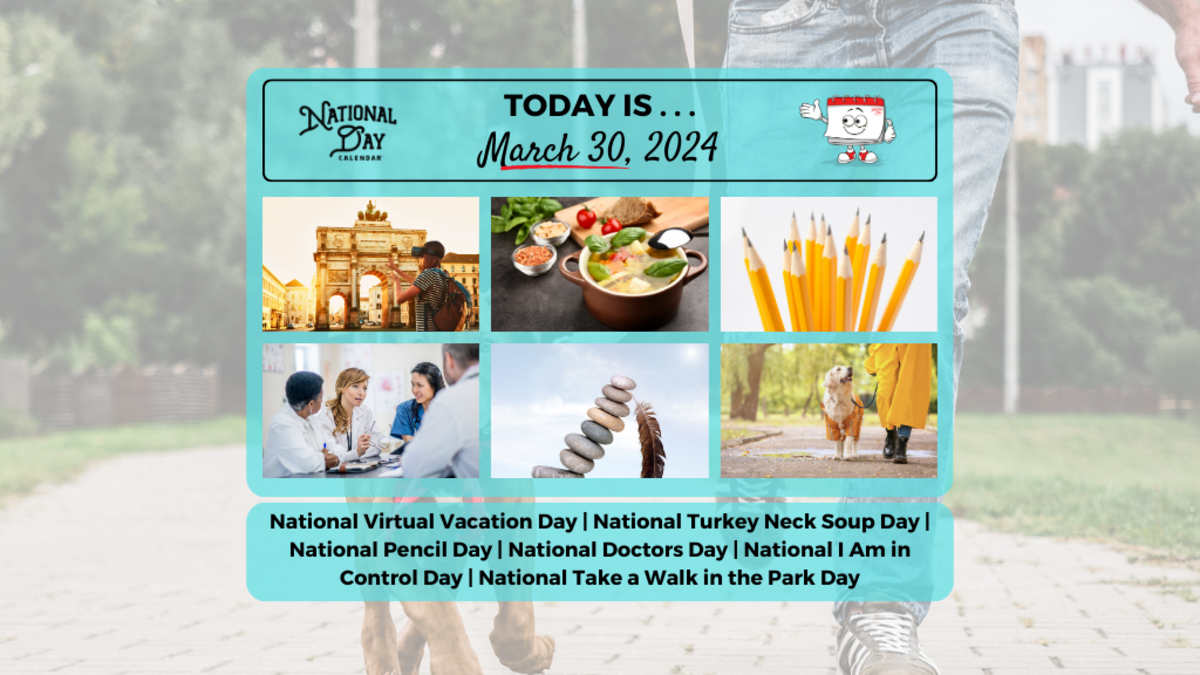 MARCH 30, 2024 | NATIONAL DOCTORS DAY | NATIONAL VIRTUAL VACATION DAY ...