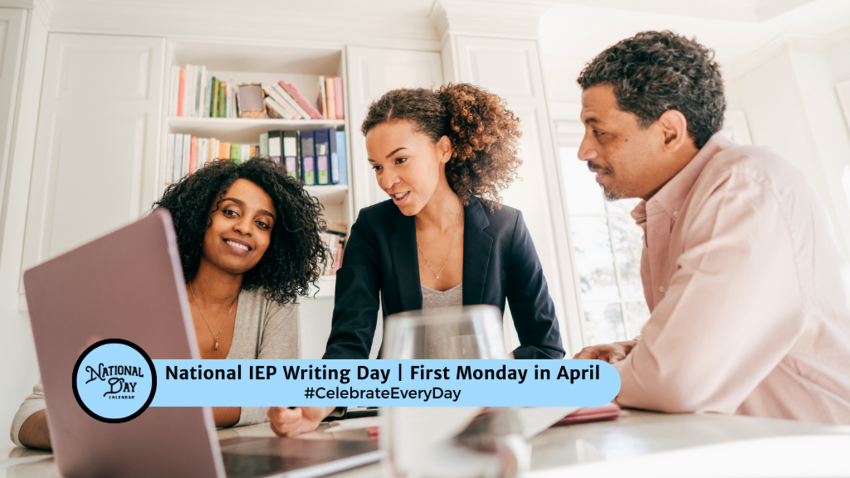 NATIONAL IEP WRITING DAY | April 1, 2024 - National Day Calendar