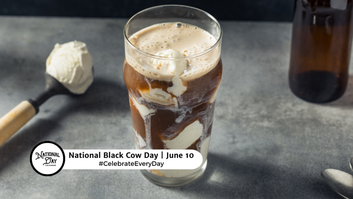 NATIONAL BLACK COW DAY June 10 National Day Calendar