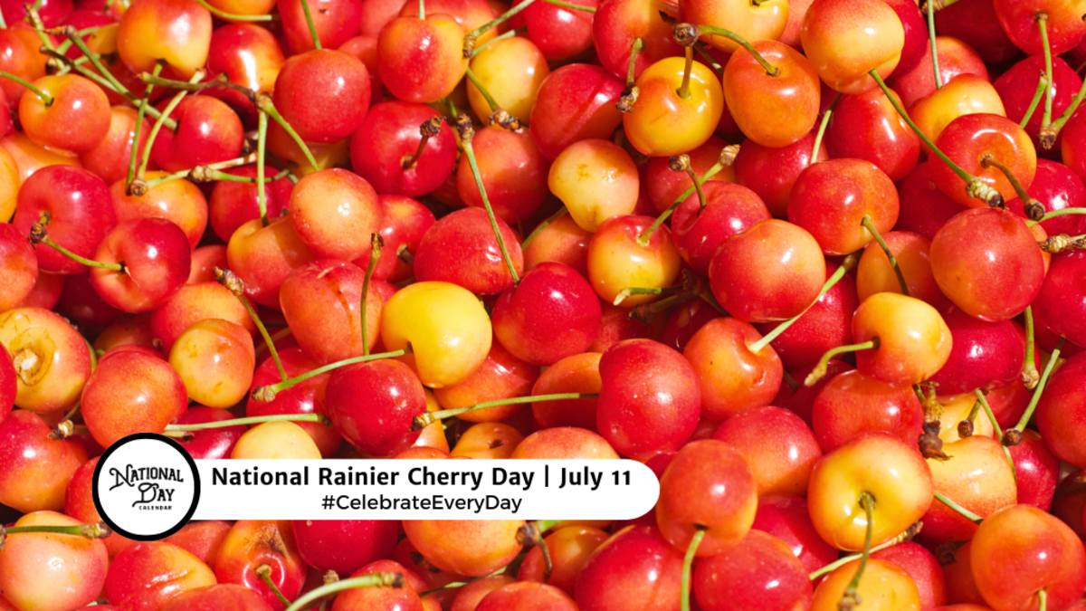 JULY 11, 2024 | ALL AMERICAN PET PHOTO DAY | NATIONAL RAINIER CHERRY ...