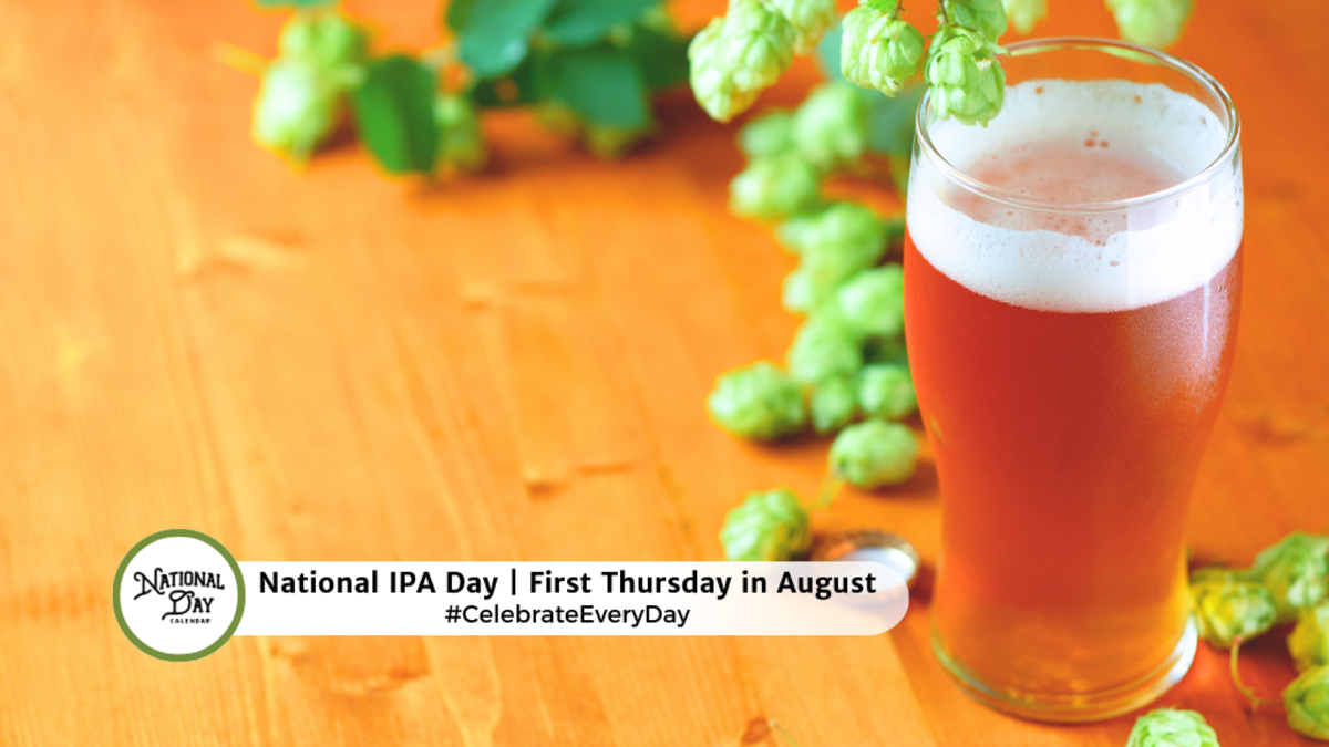 National IPA Day August 1 National Day Calendar