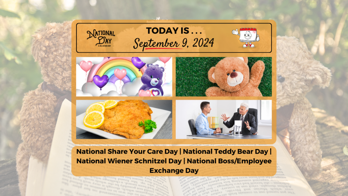 SEPTEMBER 9, 2024 NATIONAL TEDDY BEAR DAY CARE BEARS™ SHARE YOUR