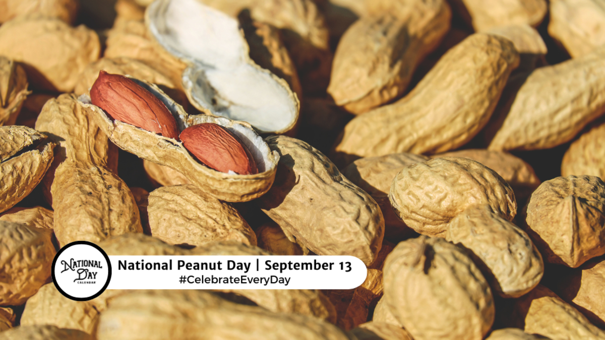 NATIONAL PEANUT DAY September 13 National Day Calendar