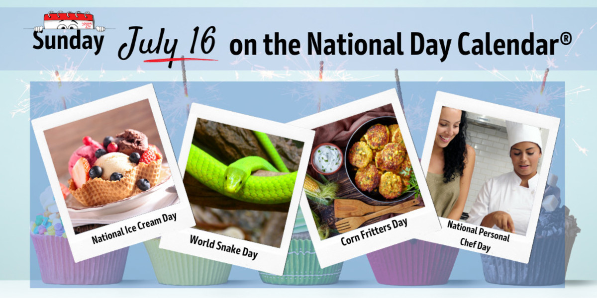 JULY 16, 2023 | NATIONAL ICE CREAM DAY | WORLD SNAKE DAY | NATIONAL ...