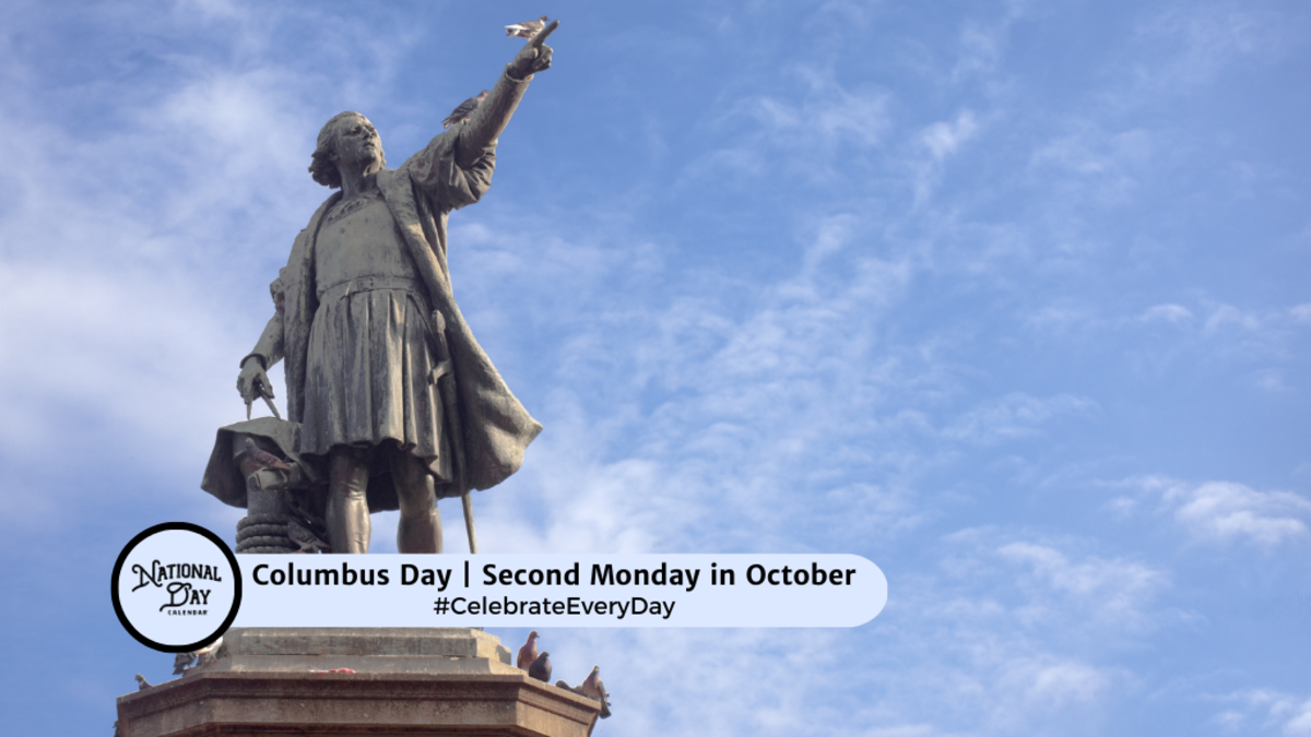 COLUMBUS DAY October 14, 2024 National Day Calendar