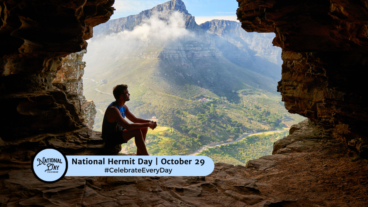 OCTOBER 29, 2024 NATIONAL CAT DAY NATIONAL HERMIT DAY NATIONAL